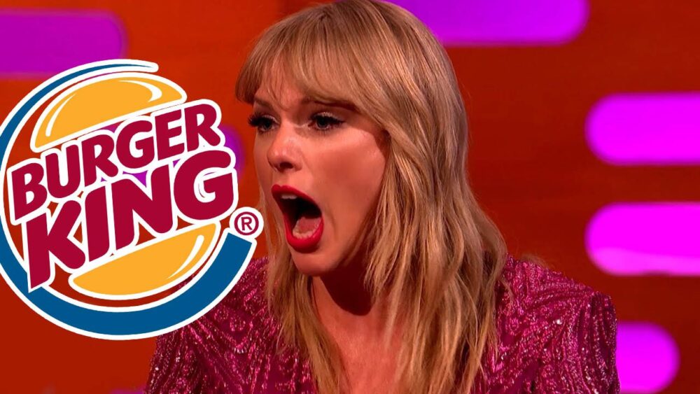 Burger King Angers Taylor Swift s Fans With A Sarcastic Joke About Her 