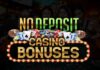 What Do You Mean By No Deposit Casino? How Is It Beneficial?