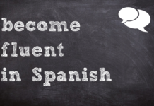 How Long Does It Take To Become Fluent in Spanish?